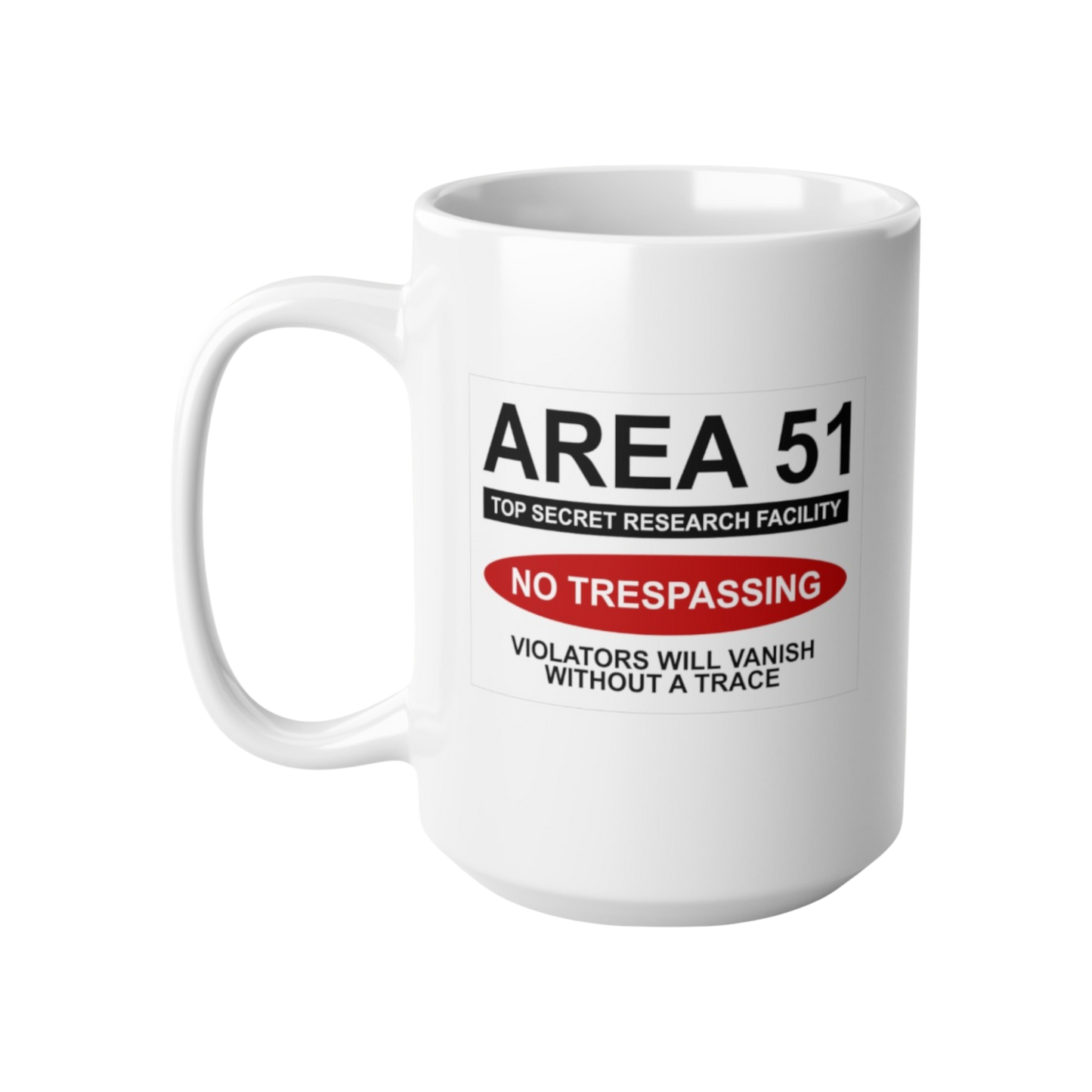Area 51 - Ceramic Coffee Mug